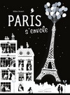 PARIS S'ENVOLE