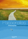 PASSERELLES PHILOSOPHIE TERMINALES EDITION 2013 - LIVRE DE L'ELEVE FORMAT COMPACT(法國高中生哲學讀本)