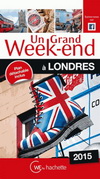 UN GRAND WEEK-END A LONDRES 2015