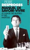 MANUEL DE SAVOIR-VIVRE A L'USAGE...