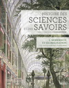 HISTOIRE DES SCIENCES ET DES SAVOIRS, T. 2. MODERNITE ET GLOBALISATION