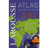 ATLAS PETIT LAROUSSE DES PAYS DU MONDE EDITION 2010