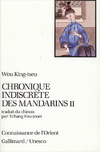 CHRONIQUE INDISCRETE DES MANDARINS T2 (儒林外史)