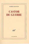 CASTOR DE GUERRE (SIMONE DE BEAUVOIR)