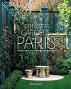 PRIVATE GARDENS OF PARIS (NEW COMPACT ED