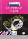 LE FANTOME DE L'OPERA - FLE LECTURE NIVEAU 4 + CD AUDIO
