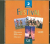 FESTIVAL 2 - 1 CD audio individuel pour les étudiants (dialogues et exercices)*絕版