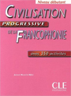 CIVILISATION PROGRESSVIE DE LA FRANCOPHONIE DEBUTANT