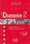 CHAMPION 2, CAHIER D'EXERCICES