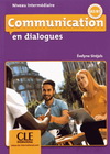 COMMUNICATION EN DIALOGUES NIVEAU INTERMEDIAIRE + CD