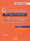 GRAMMAIRE PROGRESSIVE DU FRANCAIS NIVEAU DEBUTANT 2EME EDITION + CD AUDIO