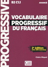 VOCABULAIRE PROGRESSIF DU FRANCAIS - NIVEAU AVANCE + CD 2EME EDITION AVEC 390 EXERCICES