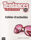 TENDANCES 1 (A1) - CAHIER D'ACTIVITES
