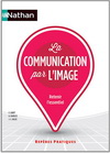LA COMMUNICATION PAR L'IMAGE 2013 - REPERES PRATIQUES N09