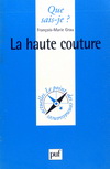 LA HAUTE COUTURE
