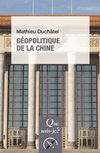 GEOPOLITIQUE DE LA CHINE QSJ 4072