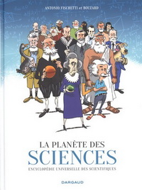 LA PLANETE DES SCIENCES - TOME 0 - LA PLANETE DES SCIENCES