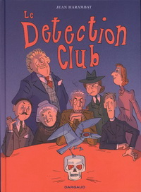 LE DETECTION CLUB - TOME 0 - LE DETECTION CLUB