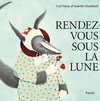 RENDEZ VOUS SOUS LA LUNE