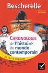 BESCHERELLE CHRONOLOGIE DE L' HISTOIRE DU MONDE CONTEMPORAIN (EDITION 2017)