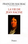 LA VIE DE JEAN RACINE