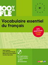 VOCABULAIRE ESSENTIEL DU FRANCAIS B1 - LIVRE + CD