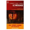 LE MESSAGE - L'ENIGME SACREE 2