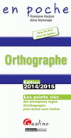 ORTHOGRAPHE 2014-2015, 3EME ED.