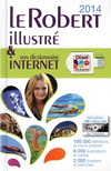 LE ROBERT ILLUSTRE & SON DICTIONNAIRE INTERNET DIXEL 2014