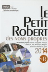 LE PETIT ROBERT DES NOMS PROPRES 2014