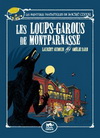 SACRE-COEUR ET LES LOUPS-GAROUS DE MONTPARNASSE