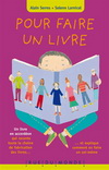 POUR FAIRE UN LIVRE