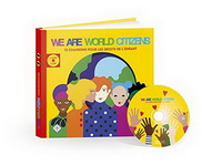 WE ARE WORLD CITIZENS (1 LIVRE/1 CD)