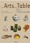LES ARTS DE LA TABLE COTE BROCANTE