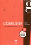 L'EXERCISIER - LIVRE DE L'ELEVE - 4E EDITION