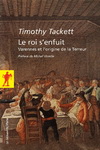 LE ROI S'ENFUIT - VARENNES ET L'ORIGINE DE LA TERREUR