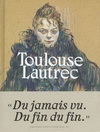 TOULOUSE-LAUTREC (CATALOGUE)