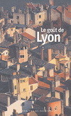 LE GOUT DE LYON
