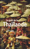 LE GOUT DE LA THAILANDE