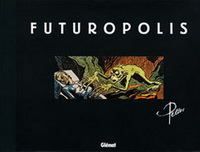 FUTUROPOLIS (OPER.30 ANS)