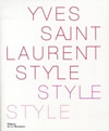 YVES SAINT-LAURENT STYLE