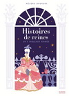 HISTOIRES DE REINES