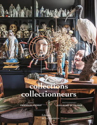 COLLECTIONS, COLLECTIONNEURS