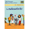 LA RADIOACTIVITE