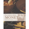 LA CUISINE SELON MONET