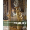 BEHIND THE SCENES IN VERSAILLES