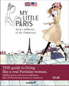 MY LITTLE PARIS, LE PARIS SECRET DES PARISIENNES VERSION ANGLAISE