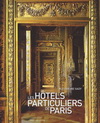 LES HOTELS PARTICULIERS DE PARIS 2011