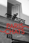 PARIS CHATS(BILINGUE FRANCAIS-ANGLAIS)