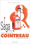 COINTREAU-LA SAGA DE LA MARQUE MONDIALE